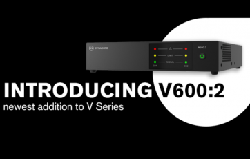 Ra mắt V600:2, sản phẩm mới nhất thuộc dòng ampli thương mại V Series
